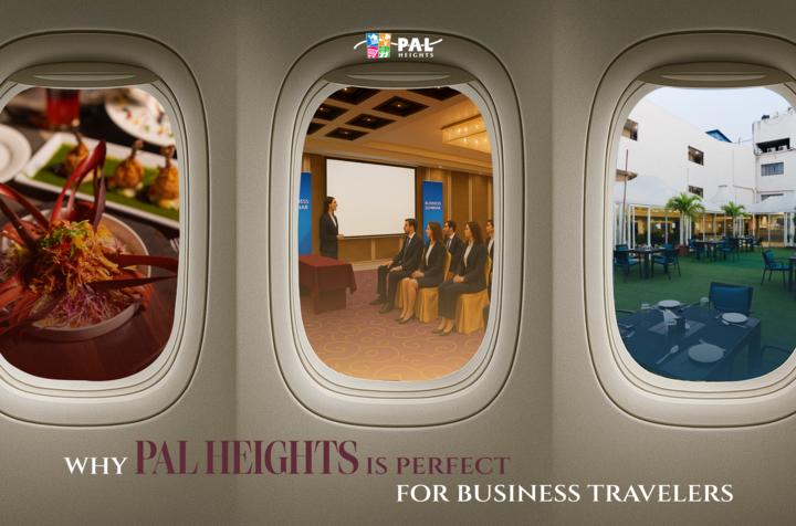 Why Pal Heights is Perfect for Business Travelers